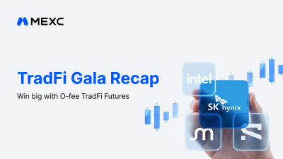 MEXC TradFi Gala Concludes With Over 170,000 Registrations and $4.3 Billion in Daily Trading Volume